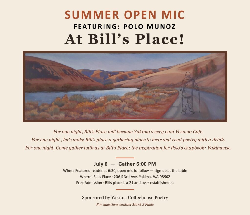 Summer Open Mic at Bill's Place, Featuring Polo Munoz.  July 6, 2026 at 6:00pm